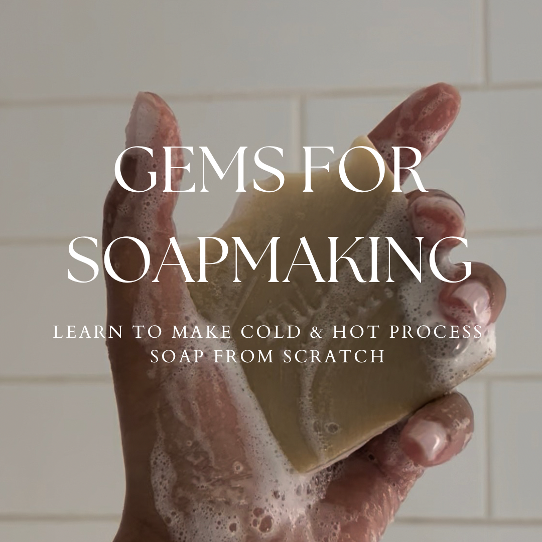 Gems for Soapmaking